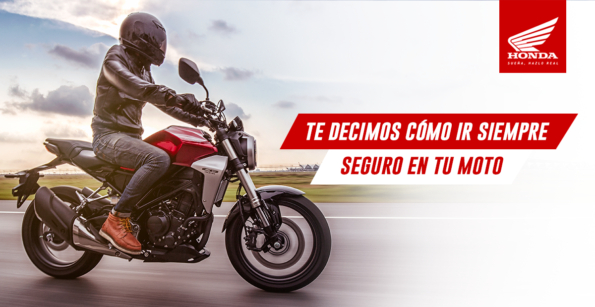 TE DECIMOS CÓMO IR SIEMPRE SEGURO EN TU MOTO